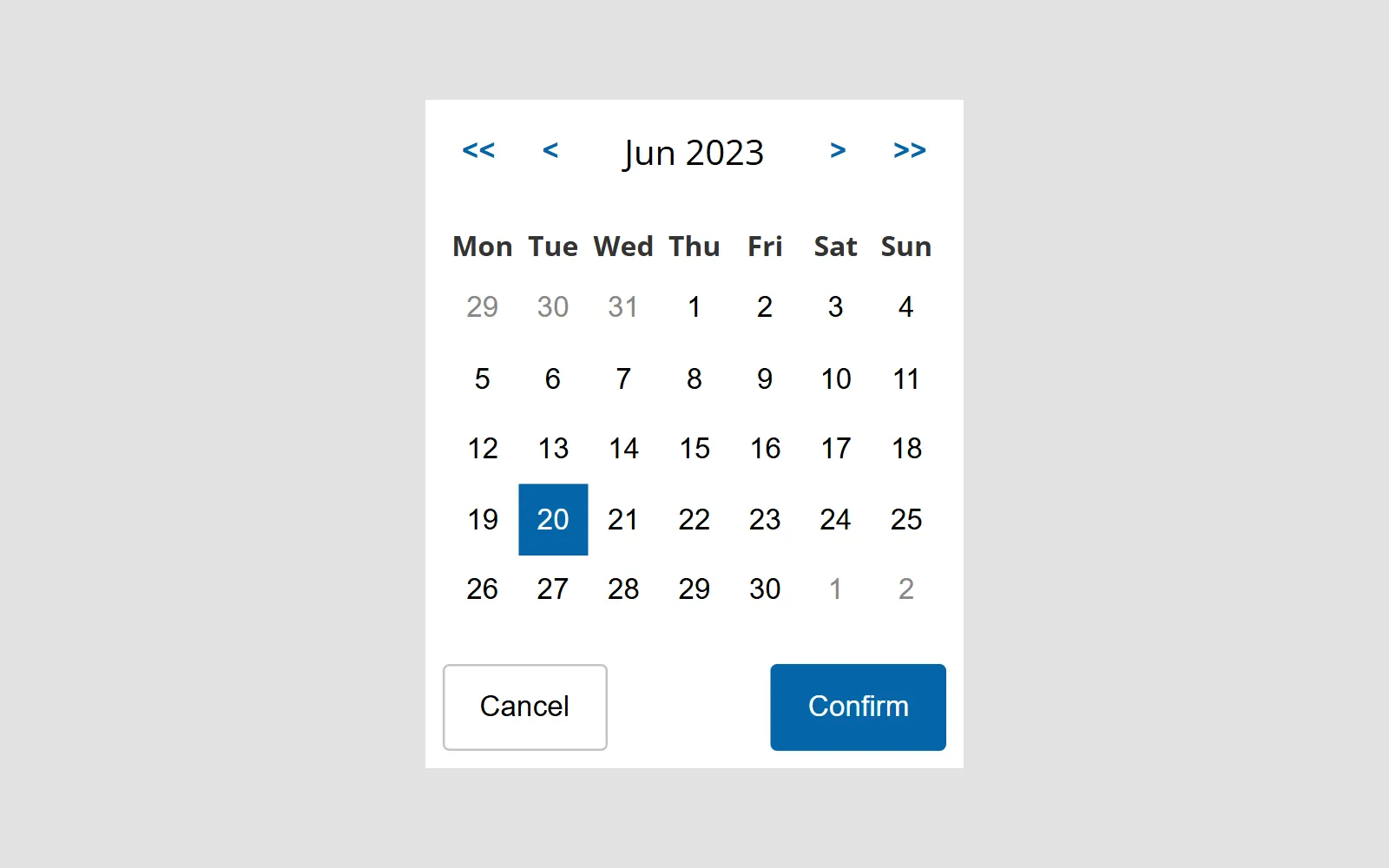 The calendar open on June 2023, weeks starting on Monday. Year and month arrows sit either side of the heading 'Jun 2023', the 20th is selected in solid blue, the last days of May and first days of July are greyed out, and Cancel and Confirm buttons sit underneath.